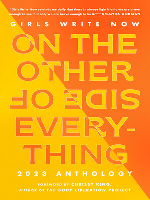 cover image of Girls Write Now on the Other Side of Everything